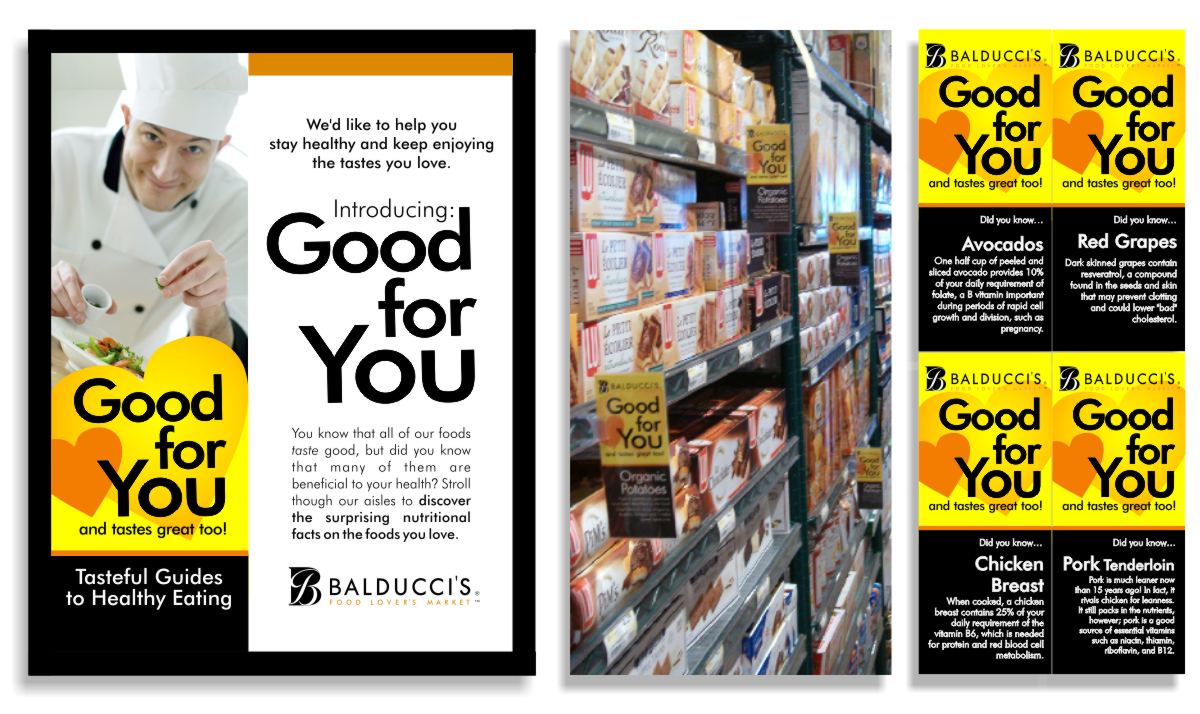 Healthy options food and product educational marketing signage including a 22x28 inch stanchion poster and individual shelf tags providing brief information and tips about specific healthy products. The colors are brand consistent black, orange and white text with a bright yellow background to clearly stand out for notice in a busy grocery aisle. 